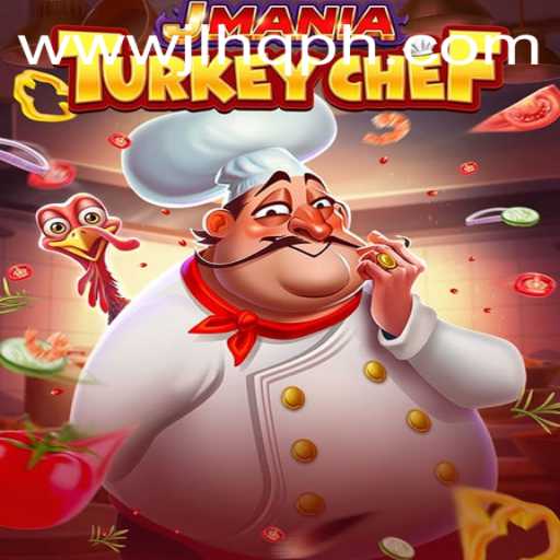 Explore the Exciting World of JManiaTurkeyChef: A New Horizon for Gaming Enthusiasts