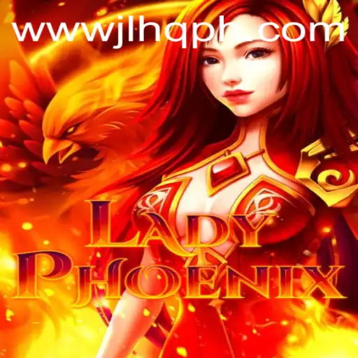 Discovering the Thrills of LadyPhoenix: A Dynamic Blend of Fantasy and Strategy
