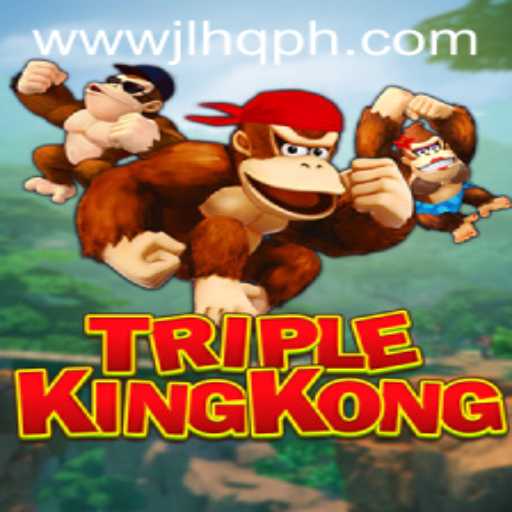 Discover the Thrilling World of TripleKingKong: A Dive into JLHQ.COM's Latest Game