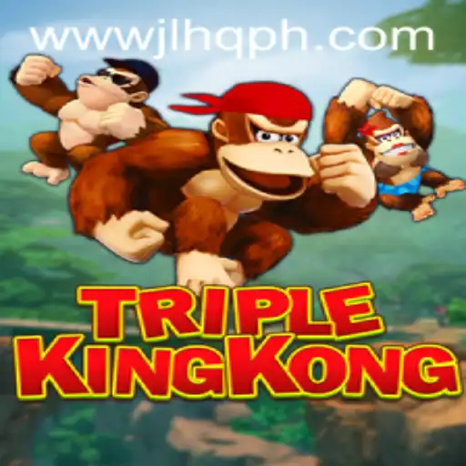 Discover the Thrilling World of TripleKingKong: A Dive into JLHQ.COM's Latest Game